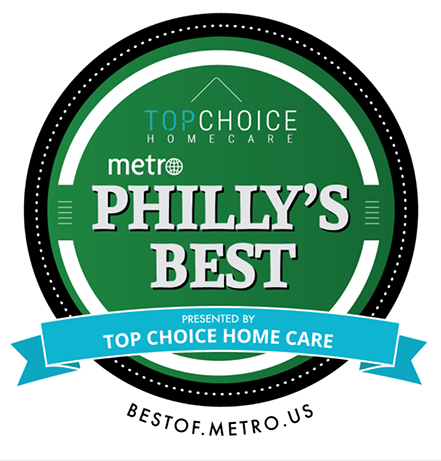 Metro Philly's Best - Presented by Top Choice Home Care